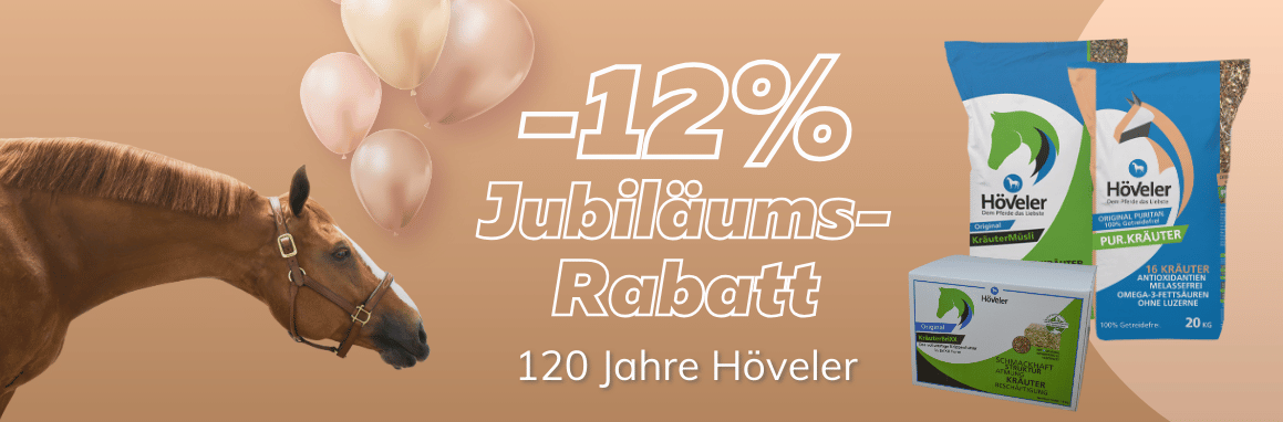 12 % Jubiläumsrabatt auf Höveler Pferdefutter  - 120 Jahre Höveler 