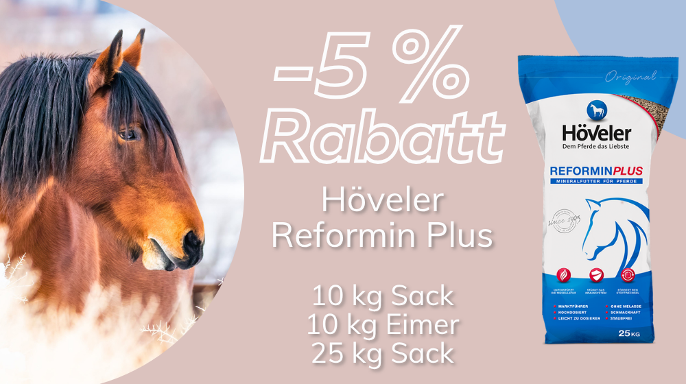 Höveler Reformin Plus Mineralfutter Pferd 10 Prozent Rabatt ausgewogene Versorgung