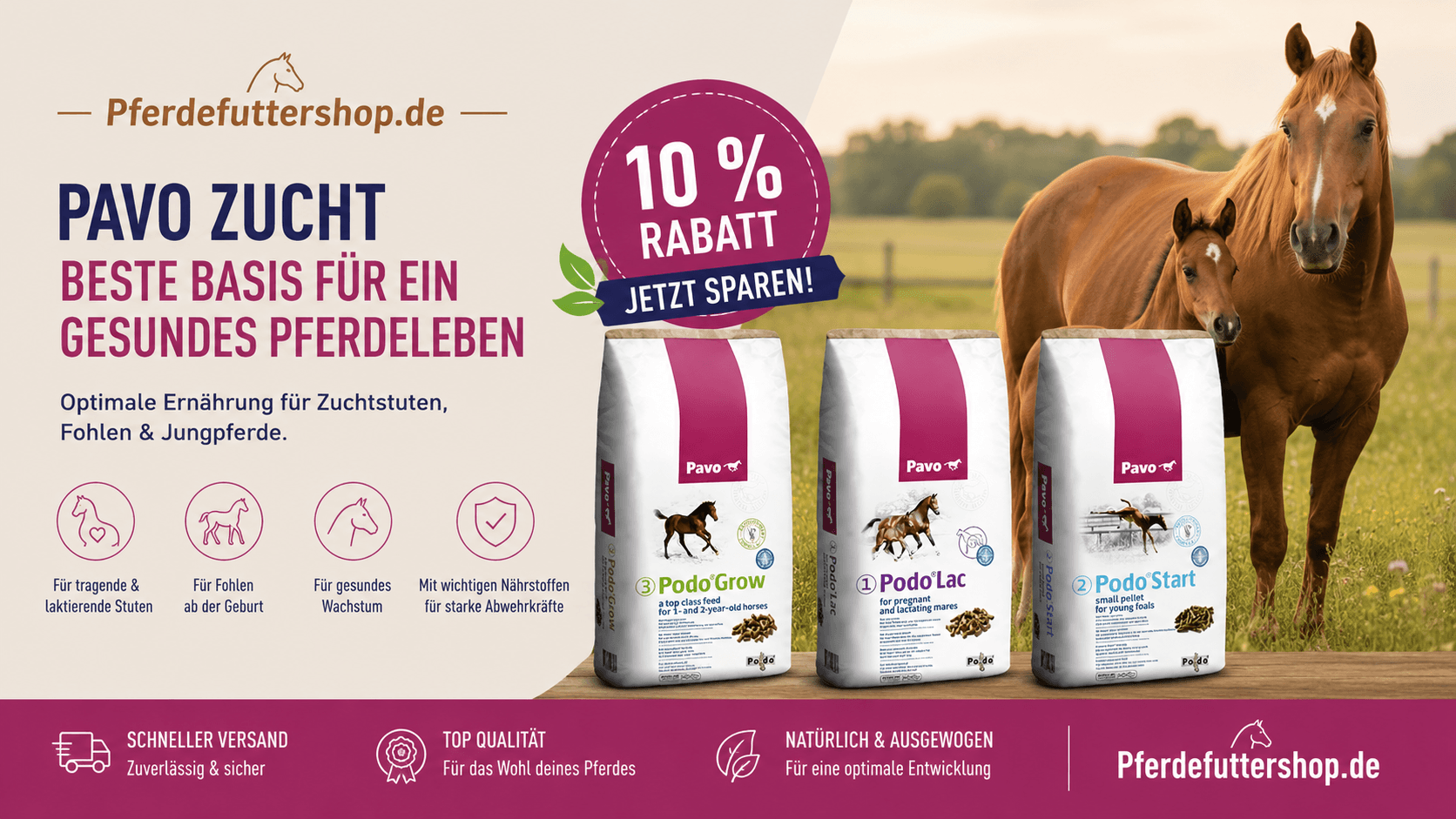 Pavo PodoGrow, PodoLac und PodoStart – hochwertiges Zuchtfutter für Stuten, Fohlen und Jungpferde mit 10 Prozent Rabatt
